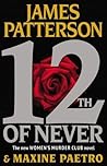 12th of Never by James  Patterson