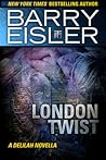 London Twist by Barry Eisler London Twist by Barry Eisler
