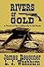 Rivers Of Gold