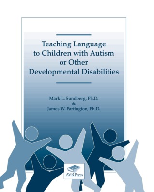 Teaching Language to Children with Autism or Other Developmental Disabilities
