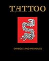 Tattoo: Symbols a...