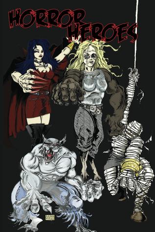 Horror Heroes (Paperback)