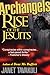 Archangels: Rise of the Jes...