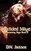 Branded Mage (Reawakening Sage, #2)
