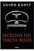Secretos del Tercer Reich by Guido Knopp