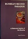 Russell's Second Paradox: A Dialectical Analysis of 'On Denoting' Russell's Second Paradox: A Dialectical Analysis of 'On Denoting'