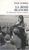 La rose blanche. ...