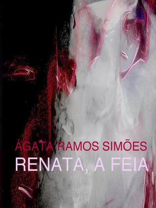 Renata, a Feia