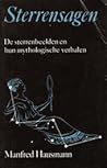 Sterrensagen - De sterrenbeelden en hun mythologische verhalen