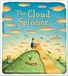 The Cloud Spinner by Michael Catchpool The Cloud Spinner by Michael Catchpool