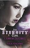 The Eternity Cure by Julie Kagawa