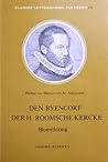 De Byencorf der H. Roomsche Kercke