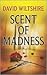 Scent of Madness
