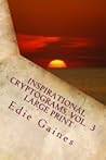 Inspirational Crypograms, Volume 3 by Edie Gaines