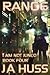 Range (I Am Just Junco, #4)