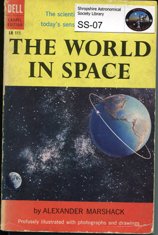 The World in Space 'The Story of the Internationial Geophyical Year'