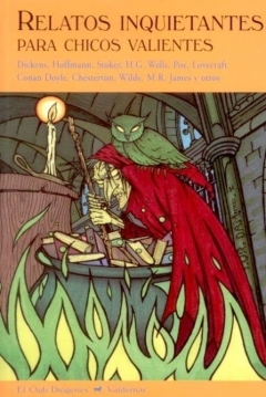 Relatos Inquietantes para Chicos Valientes (Paperback)