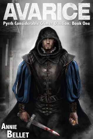 Avarice (Pyrrh Considerable Crimes Division, #1)