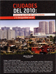 Ciudades del 2010: entre la sociedad del conocimiento y la desigualdad social
