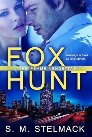 Fox Hunt (The Femme Vendettas #1)