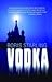 Vodka by Boris Starling
