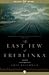The Last Jew of Treblinka: A Memoir