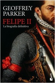 Felipe II: La biograf?a definitiva
