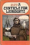 A Canticle for Leibowitz by Walter M. Miller Jr. A Canticle for Leibowitz by Walter M. Miller Jr.