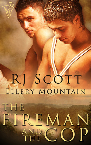 The Fireman and the Cop (Ellery Mountain, #1)