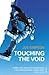 Touching the Void by Joe Simpson Touching the Void by Joe Simpson