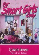 For Smart Girls Only
