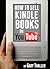 How to Sell Kindle Books on YouTube