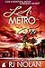 L.A. Metro by R.J. Nolan