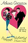 Forever Material by Athena Grayson