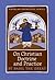 On Christine Doctrine and Practice (Popular Patristics, 47)