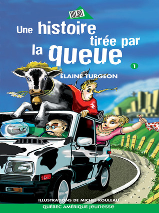 Une histoire tirée par la queue (Flavie, #1)