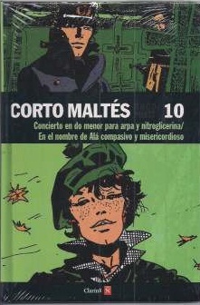 Corto Maltés: Concierto en do menor para arpa y nitroglicerina / En el nombre de Alá compasivo y misericordioso (Colección Clarín y Ñ, #10)