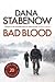 Bad Blood (Kate Shugak, #20) by Dana Stabenow