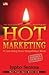 Hot Marketing!