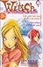 El poder del fuego (W.I.T.C.H., #4)