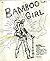 Bamboo Girl #1