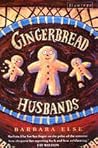 Gingerbread Husbands