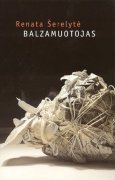 Balzamuotojas (Paperback)