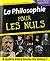 La Philosophie pour les Nuls (édition revue et augmentée)