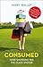 Consumed: How Shopping Fed the Class System