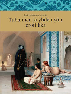 Tuhannen ja yhden yön erotiikka (Hardcover)