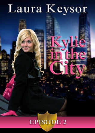 Kylie in the City 2 (Kylie in the City #2)