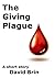 The Giving Plague by David Brin