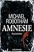 Amnesie by Michael Robotham Amnesie by Michael Robotham