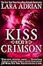 Kiss of Crimson by Lara Adrian